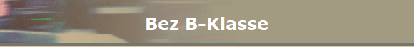 Bez B-Klasse