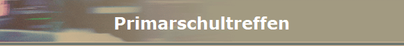 Primarschultreffen